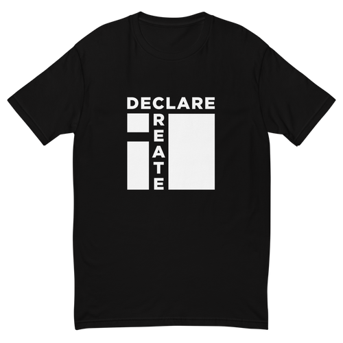 i Declare It, I Create It - Short Sleeve T-shirt