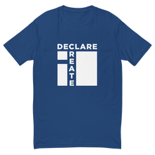 i Declare It, I Create It - Short Sleeve T-shirt
