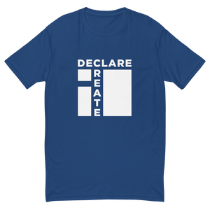 i Declare It, I Create It - Short Sleeve T-shirt