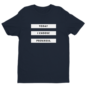 "Today I Choose Progress" - Men's Short Sleeve T-shirt